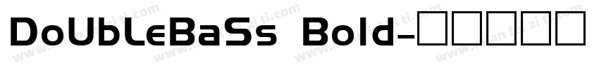 DoUbLeBaSs Bold字体转换